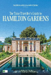 The Time Traveller's Guide to Hamilton Gardens